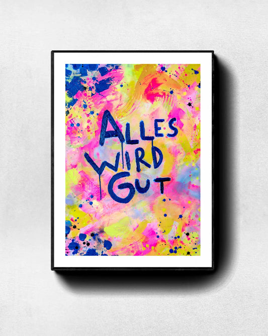 Alles wird gut┃Print┃