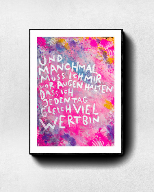 Kunstdruck „Liebes Ich“ von Natalie Irber – Inspirierender Spruch auf leuchtendem pinken Hintergrund. Fine Art Print mit handgeschriebenem Zitat für mehr Selbstliebe und Achtsamkeit. Erhältlich im Online-Shop als Wanddekoration oder Geschenkidee.