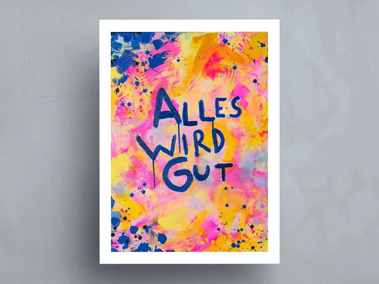 Alles wird gut┃Print┃ - Natalie Irber